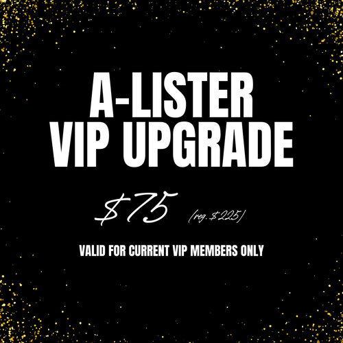 VIP A-Lister Upgrade